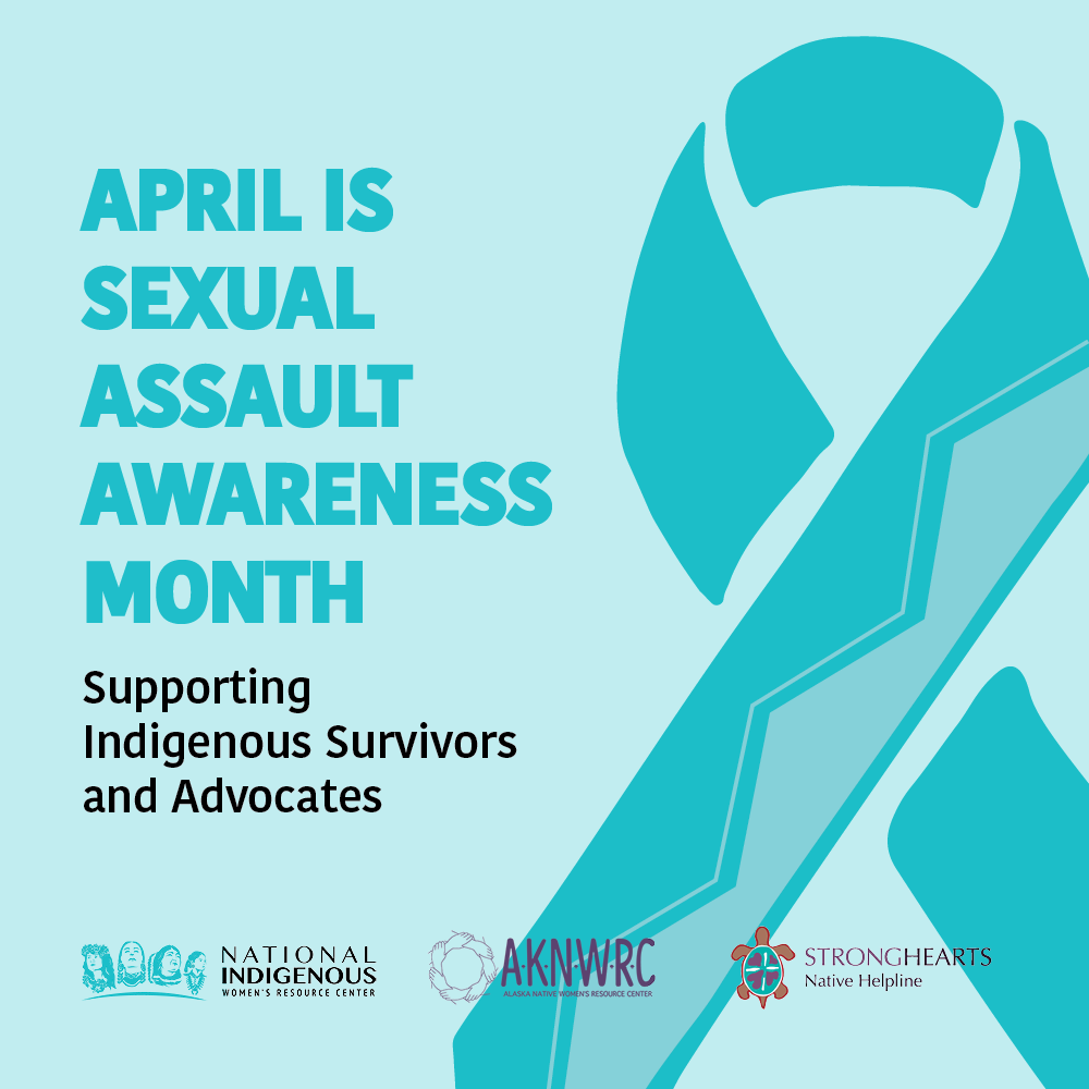 Supporting Indigenous Survivors and Advocates for Sexual Assault